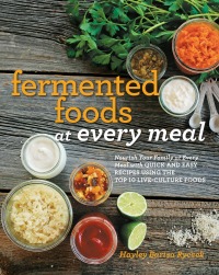 Omslagafbeelding: Fermented Foods at Every Meal 9781592337156