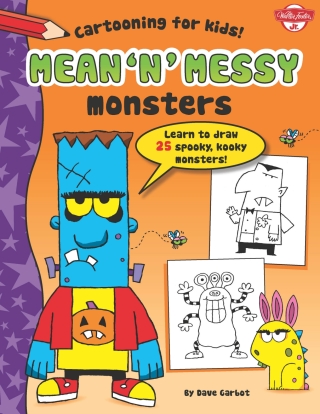 表紙画像: Mean 'n' Messy Monsters 9781600583926