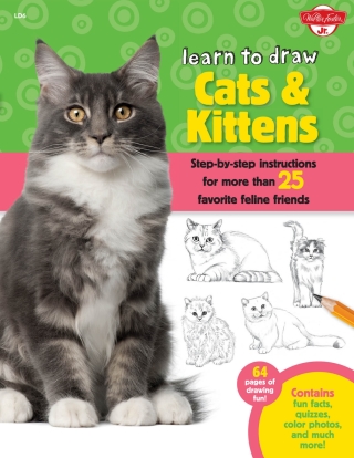 Imagen de portada: Learn to Draw Cats & Kittens 9781600584800