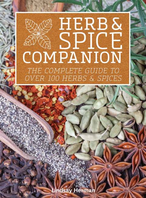 Herb & Spice Companion: The Complete Guide to Over 100 Herbs & Spices - FULL INSTANT DOWNLOAD | PDF DOCX EPUB