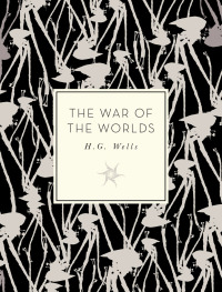 Cover image: The War of the Worlds 9781631062452