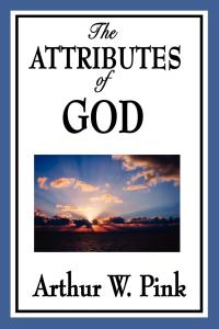 Cover image: The Attributes of God 9781941129746.0
