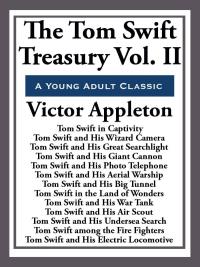 Cover image: The Tom Swift Treasury Volume II