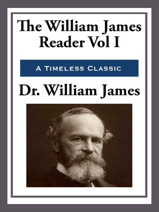 Cover image: The William James Reader 9780395119631.0
