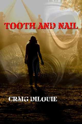 Cover image: Tooth and Nail 9781609770549