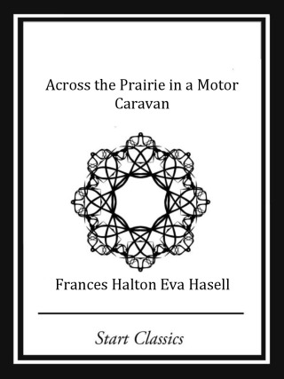 Cover image: Across the Prairie in a Motor Caravan