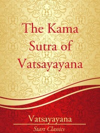 Cover image: The Kama Sutra of Vatsayayana