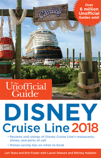 表紙画像: The Unofficial Guide to Disney Cruise Line 2018