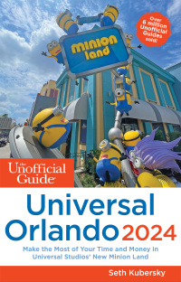 Omslagafbeelding: The Unofficial Guide to Universal Orlando 2024 9781628091496
