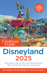 Imagen de portada: The Unofficial Guide to Disneyland 2025 9781628091557