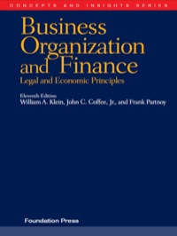 Cover image: Klein, Coffee and Partnoy's Business Organization and Finance, Legal and Economic Principles 11th edition 9781599414492