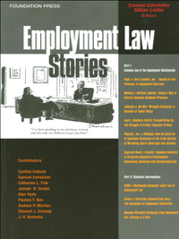 Cover image: Estreicher and Lester's Employment Law Stories 1st edition 9781599411187