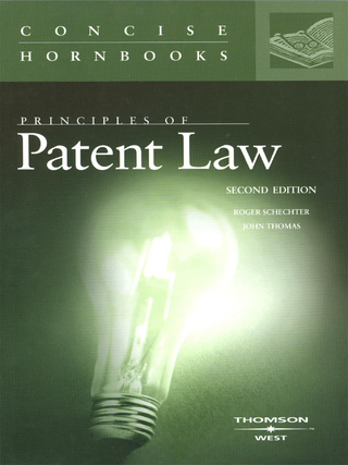 Cover image: Schechter and Thomas' Principles of Patent Law (Concise Hornbook Series) 1st edition 9780314147516