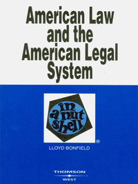Cover image: Bonfield's American Law and the American Legal System in a Nutshell 1st edition 9780314150165