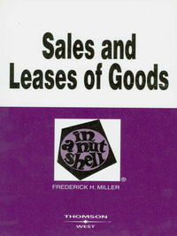 Cover image: Miller's Sales and Leases of Goods in a Nutshell, 4th 4th edition 9780314232144