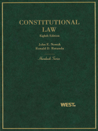 Cover image: Nowak and Rotunda's Constitutional Law (Hornbook Series) 8th edition 9780314195999
