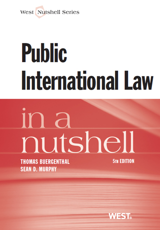 Cover image: Buergenthal and Murphy's Public International Law in a Nutshell, 5th 5th edition 9780314279965