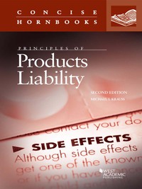Cover image: Krauss' Principles of Products Liability, 2d (Concise Hornbook Series) 2nd edition 9780314289339