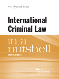 Cover image: Stewart's International Criminal Law in a Nutshell 1st edition 9780314149923