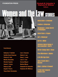 Cover image: Schneider and Wildman's Women and the Law Stories 1st edition 9781599415895