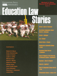 Cover image: Olivas and Schneider's Education Law Stories 1st edition 9781599410326