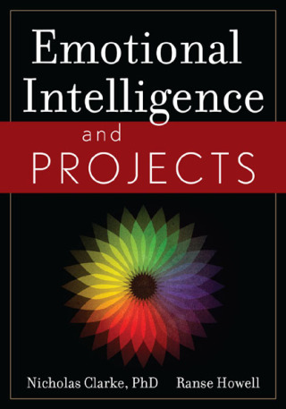 Cover image: Emotional Intelligence and Projects 1st edition 9781933890982