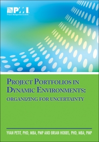 Cover image: Project Portfolios in Dynamic Environments 1st edition 9781935589600