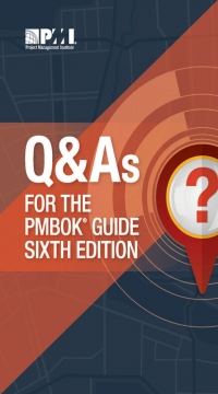 Cover image: Q & As for the PMBOK® Guide 6th edition 9781628254617