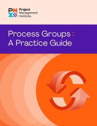 Imagen de portada: Process Groups: A Practice Guide 9781628257830