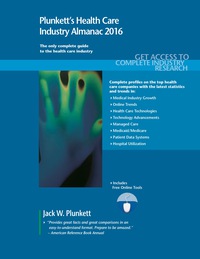 Cover image: Plunkett's Health Care Industry Almanac 2016