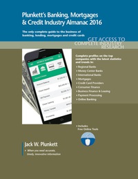 صورة الغلاف: Plunkett's Banking, Mortgages & Credit Industry Almanac 2016