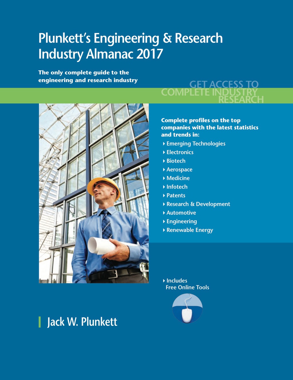 Plunkett’s Engineering & Research Industry Almanac 2017