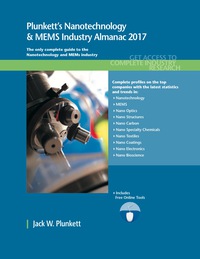 صورة الغلاف: Plunkett's Nanotechnology & MEMS Industry Almanac 2017