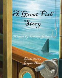 صورة الغلاف: A Great Fish Story 9781628382693