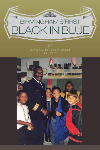 Cover image: Birmingham First Black in Blue 9781628383591