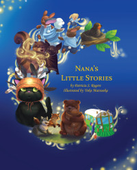 صورة الغلاف: Nana's Little Stories 9781628386233