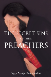 Cover image: The Secret Sins of their Preachers 9781628386875