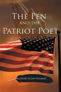 Imagen de portada: The Pen and the Patriot Poet 9781628389227
