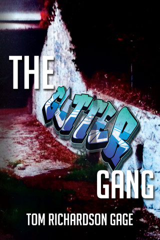 Cover image: The Gutter Gang 9781628389548