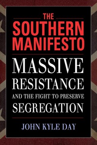 Omslagafbeelding: The Southern Manifesto 9781496804501
