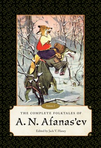 Imagen de portada: The Complete Folktales of A. N. Afanas’ev 9781628460933