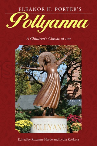 Cover image: Eleanor H. Porter's Pollyanna 9781496813114
