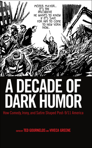 表紙画像: A Decade of Dark Humor 9781617038235