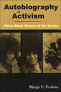 Cover image: Autobiography as Activism 9781578062645