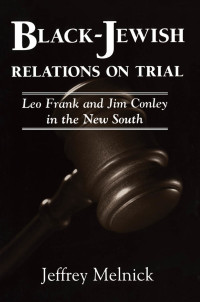 Cover image: Black-Jewish Relations on Trial 9781578062867