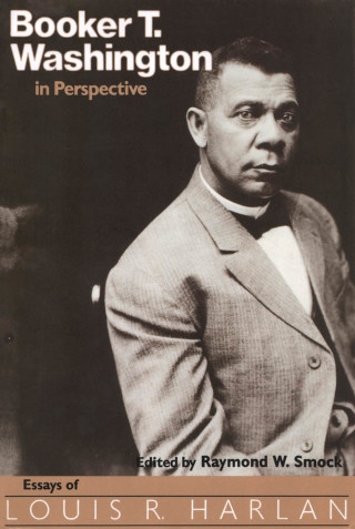 Omslagafbeelding: Booker T. Washington in Perspective 9780878053742