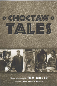 Imagen de portada: Choctaw Tales 9781578066827