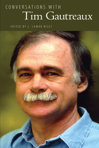 Cover image: Conversations with Tim Gautreaux 9781496852144