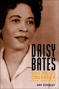 صورة الغلاف: Daisy Bates 9781617037245