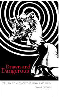 Cover image: Drawn and Dangerous 9781604737493